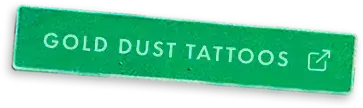 Gold Dust Tattoo